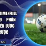 kèo Half Time/Full Time